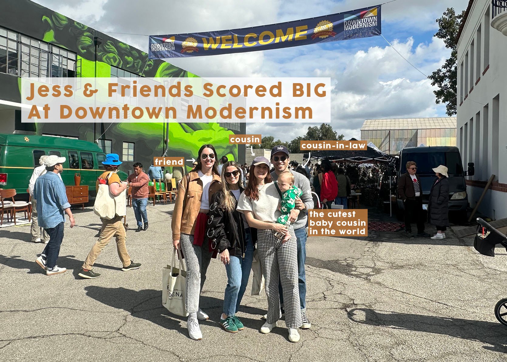 Why Going To A Flea Market With Trusted Friends Is THE Move (+ All Jess' And Friends Finds From Downtown Modernism)