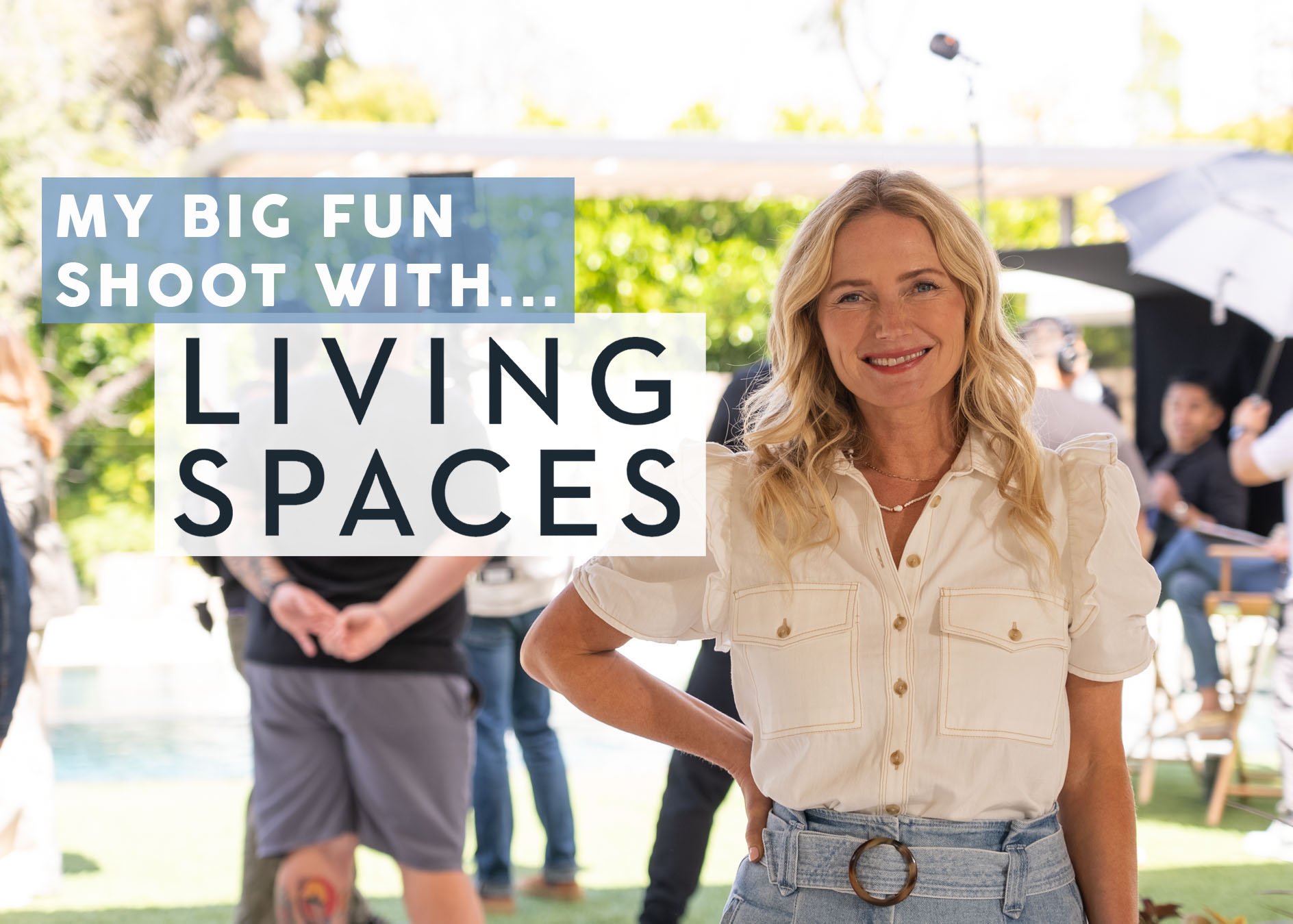 My Partnership With Living Spaces (With A Lot Of BTS Of The Most Incredible Shoot/House Ever)