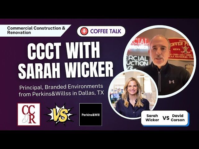CCCT with Sarah Wicker, Principal, Branded Environments from Perkins&Willss in Dallas, TX.