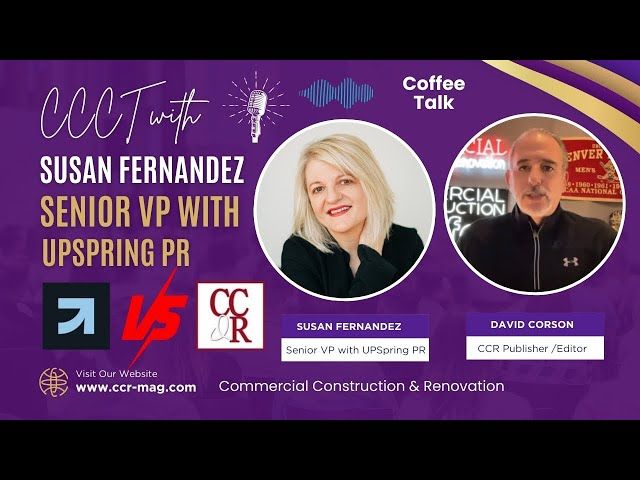 CCCT with Susan Fernandez, Senior VP with UPSpring PR