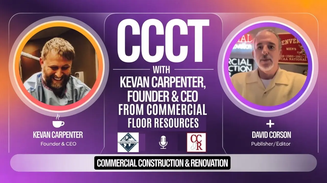 CCCT with Kevan Carpenter, Founder & CEO from Commercial Floor Resources
